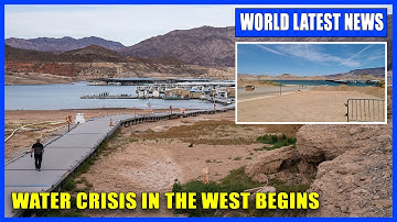 Water Crisis in the West Begins: Colorado River Basin on the Edge of Extinction